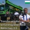 Transfer Wiedzy w Euroregionie Nysa: Rolnictwo 4.0 